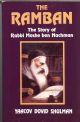 The Ramban: The story of Rabbi Moshe ben Nachman